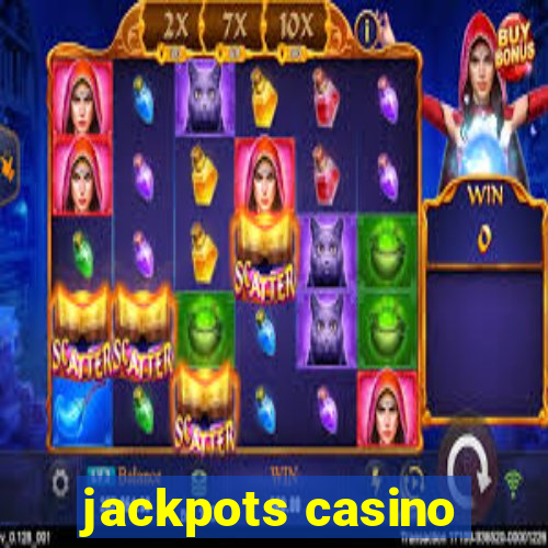 jackpots casino