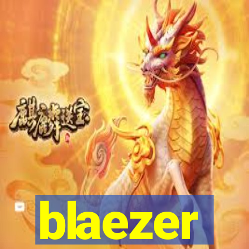 blaezer