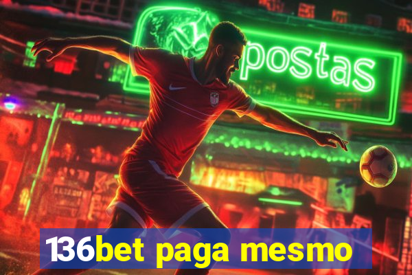 136bet paga mesmo