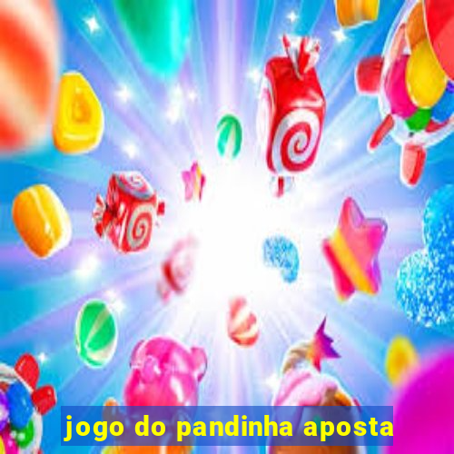 jogo do pandinha aposta