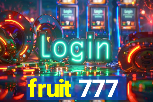 fruit 777