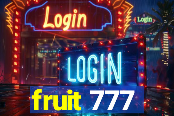 fruit 777