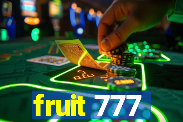 fruit 777