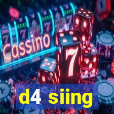 d4 siing