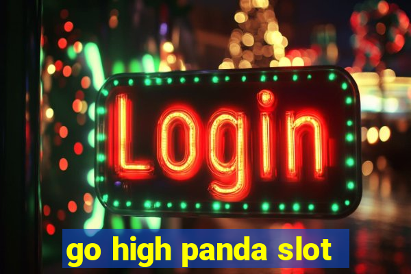 go high panda slot