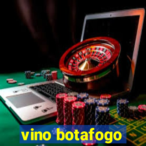 vino botafogo