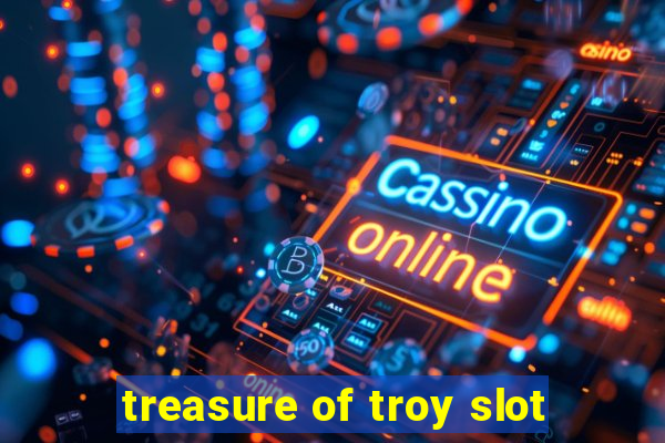 treasure of troy slot