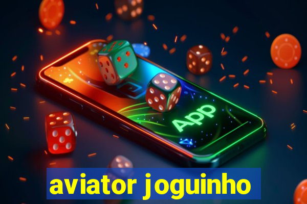 aviator joguinho