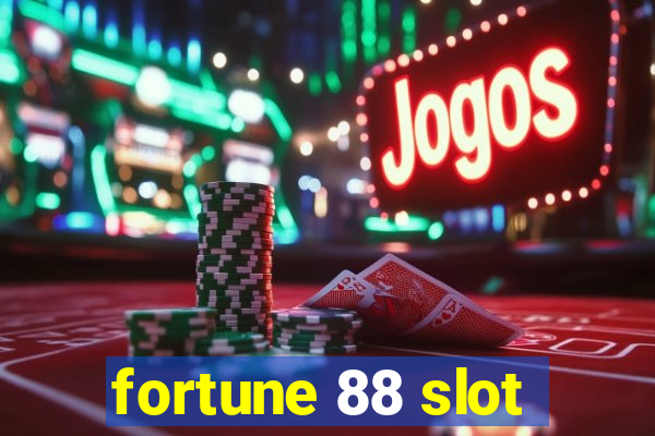 fortune 88 slot