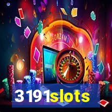 3191slots