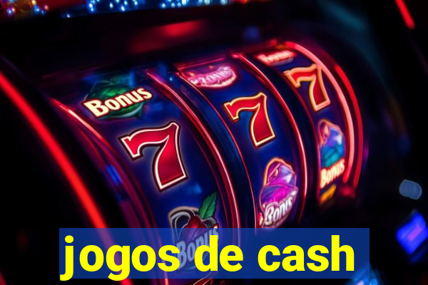 jogos de cash