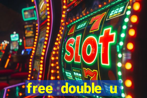 free double u casino coins