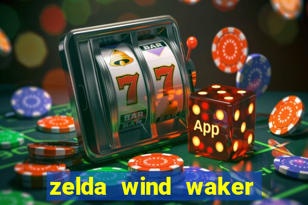 zelda wind waker rom pt-br