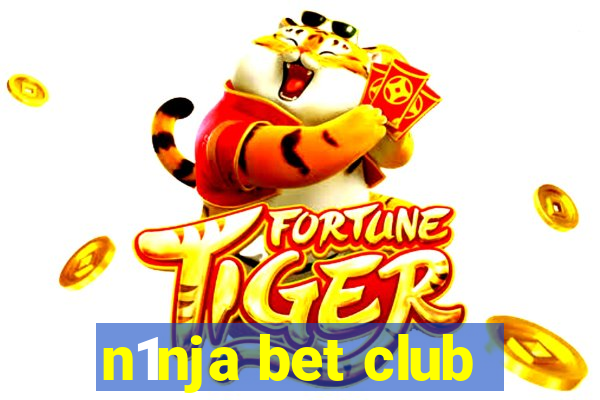 n1nja bet club