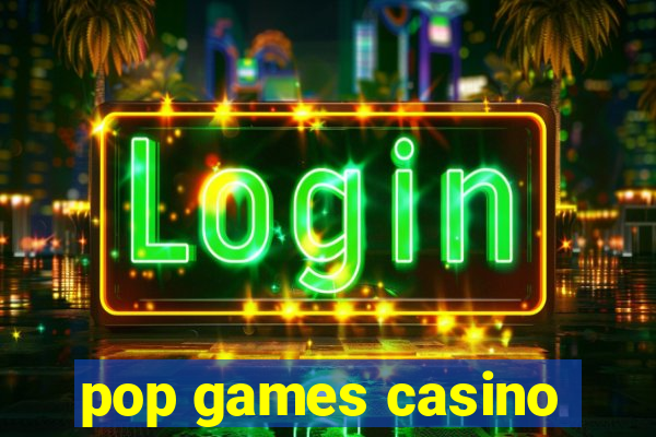 pop games casino