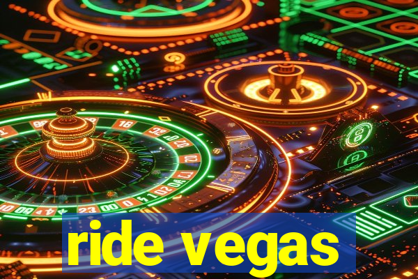 ride vegas