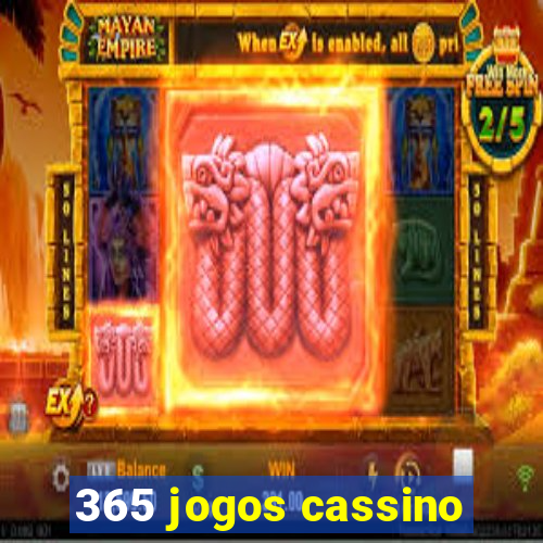 365 jogos cassino