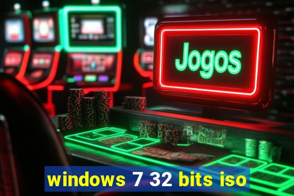 windows 7 32 bits iso