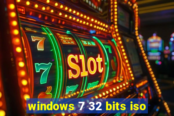 windows 7 32 bits iso