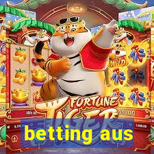 betting aus