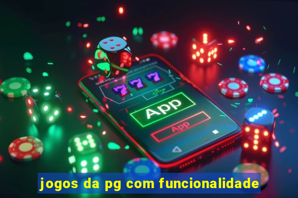 jogos da pg com funcionalidade