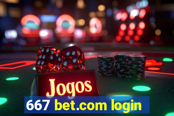 667 bet.com login