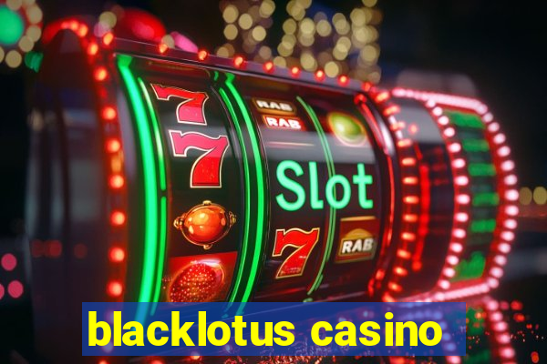 blacklotus casino