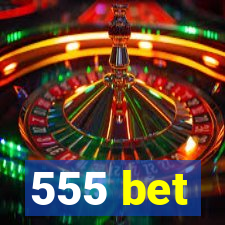 555 bet