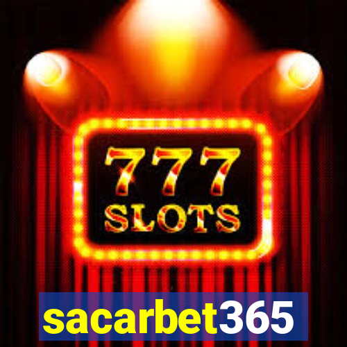 sacarbet365