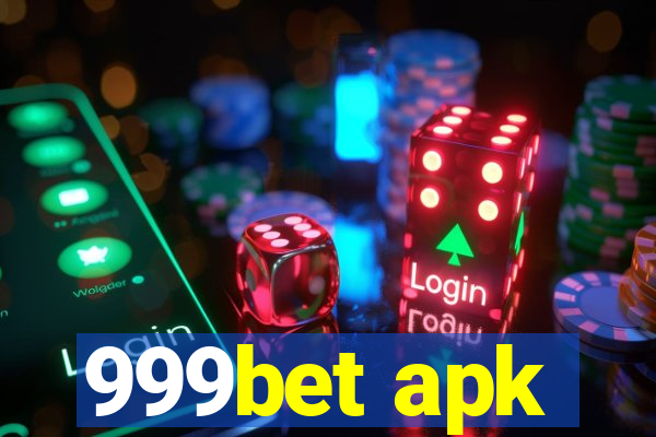 999bet apk