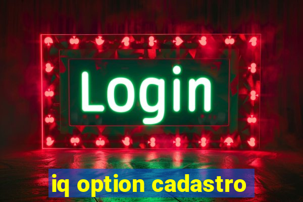 iq option cadastro