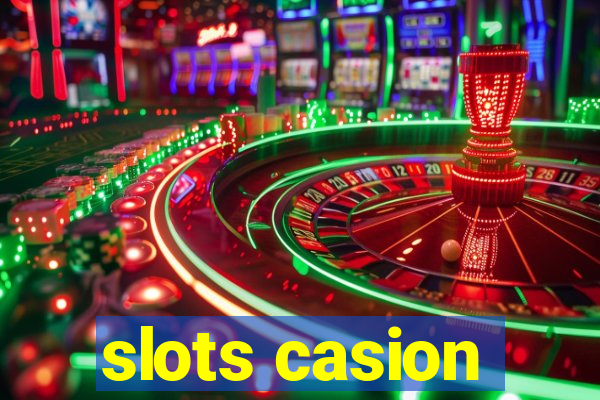 slots casion