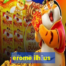 erome ilh茅us