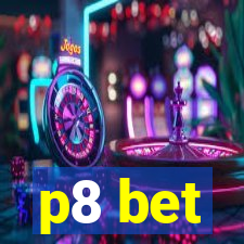 p8 bet