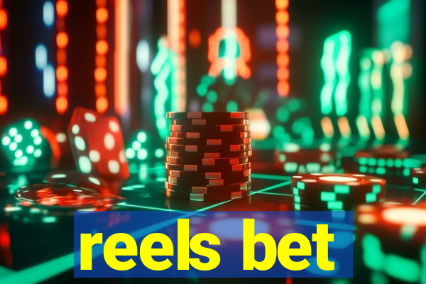 reels bet