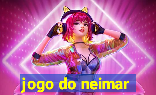 jogo do neimar