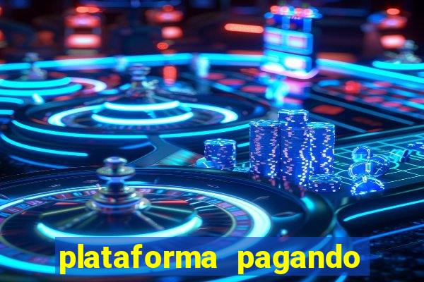 plataforma pagando no cadastro slot