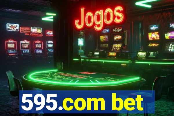 595.com bet