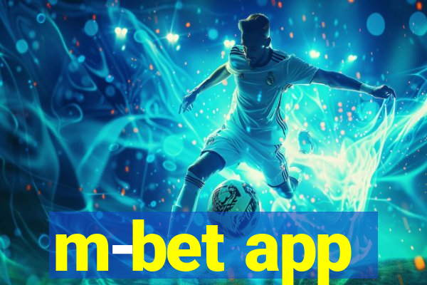 m-bet app