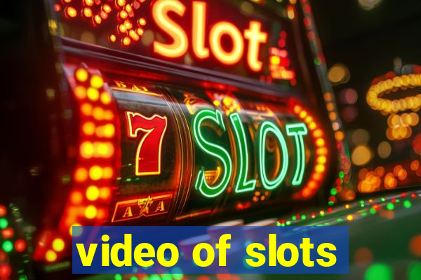 video of slots