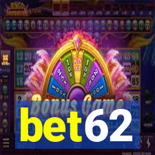 bet62