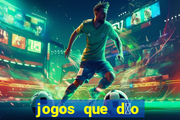 jogos que d茫o bonus no cadastro