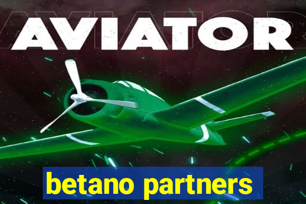 betano partners