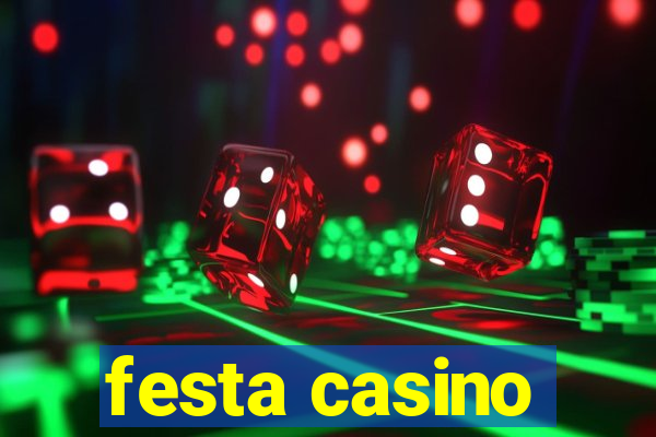 festa casino