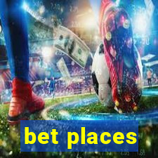 bet places