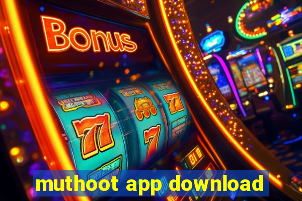 muthoot app download