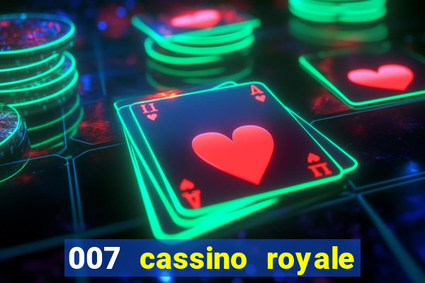 007 cassino royale download dublado avi