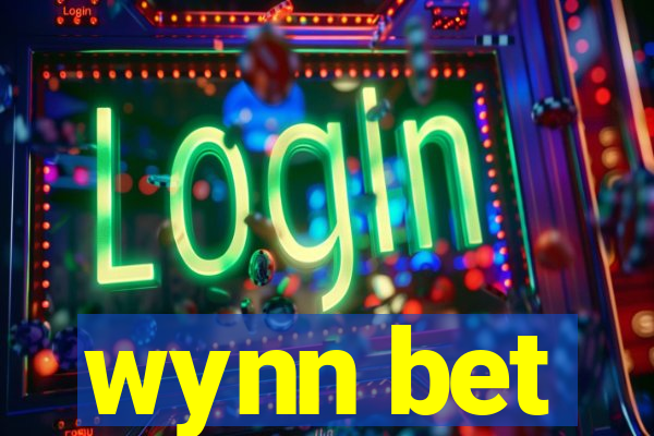 wynn bet