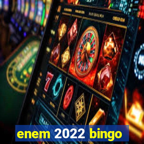 enem 2022 bingo