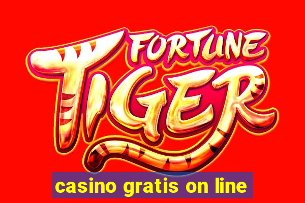 casino gratis on line